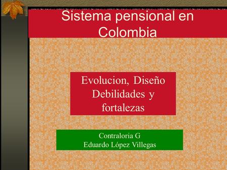 Sistema pensional en Colombia