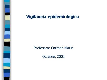 Profesora: Carmen Marín Octubre, 2002