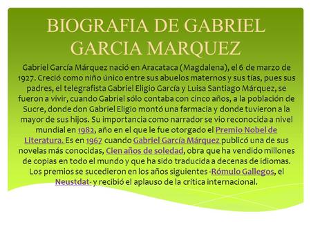 BIOGRAFIA DE GABRIEL GARCIA MARQUEZ