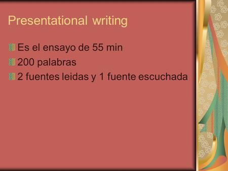 Presentational writing