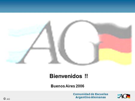 Bienvenidos !! Buenos Aires 2006 © AG.