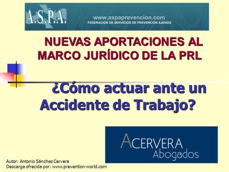 ¿Cómo actuar ante un Accidente de Trabajo?