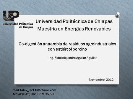 Universidad Politécnica de Chiapas Maestría en Energías Renovables