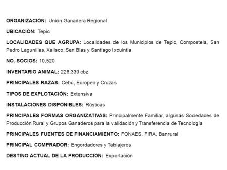 ORGANIZACIÓN: Unión Ganadera Regional