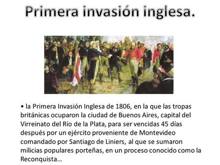 Primera invasión inglesa.