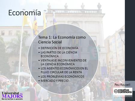 Economía Tema 1: La Economía como Ciencia Social