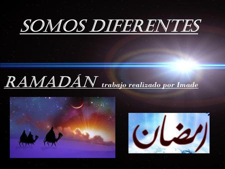 RamadÁn trabajo realizado por Imade