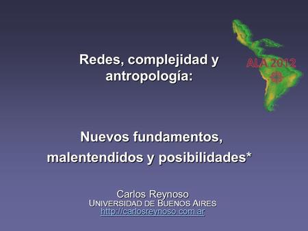 Carlos Reynoso UNIVERSIDAD DE BUENOS AIRES