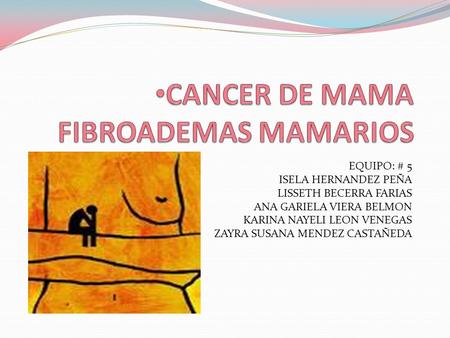 CANCER DE MAMA FIBROADEMAS MAMARIOS