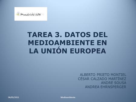 TAREA 3. DATOS DEL MEDIOAMBIENTE EN LA UNIÓN EUROPEA