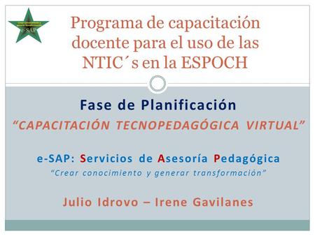Fase de Planificación “CAPACITACIÓN TECNOPEDAGÓGICA VIRTUAL”