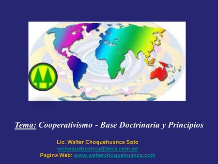 Tema: Cooperativismo - Base Doctrinaria y Principios