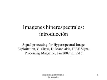 Imagenes hiperespectrales: introducción