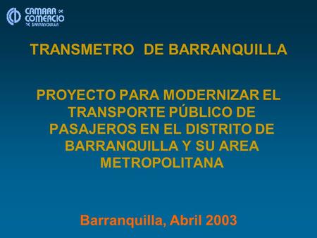 TRANSMETRO DE BARRANQUILLA