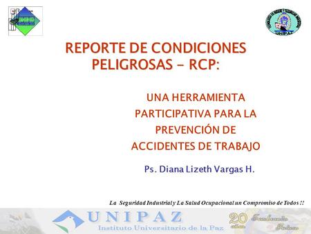 REPORTE DE CONDICIONES PELIGROSAS - RCP: