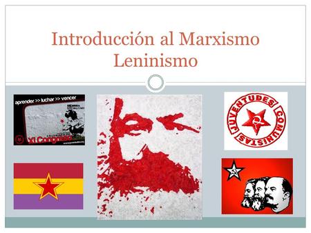 Introducción al Marxismo Leninismo