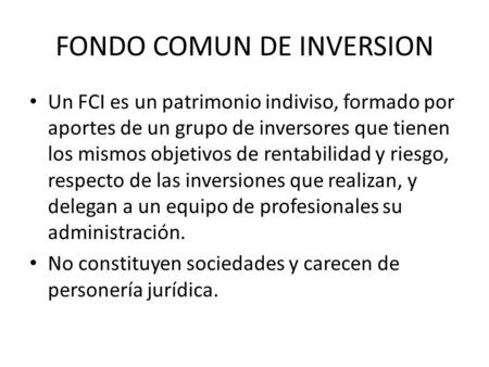 FONDO COMUN DE INVERSION