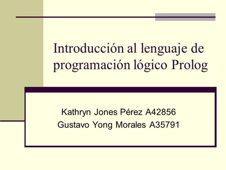 Introducción al lenguaje de programación lógico Prolog