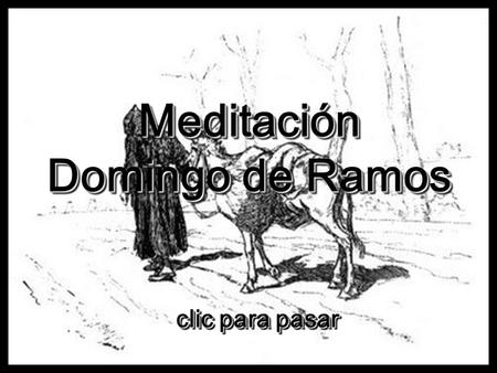 Meditación Domingo de Ramos