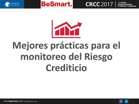 Mejores prácticas para el monitoreo del Riesgo Crediticio