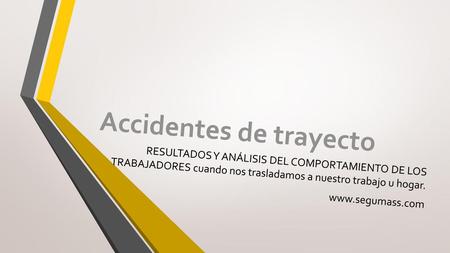 Accidentes de trayecto
