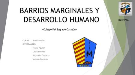 BARRIOS MARGINALES Y DESARROLLO HUMANO