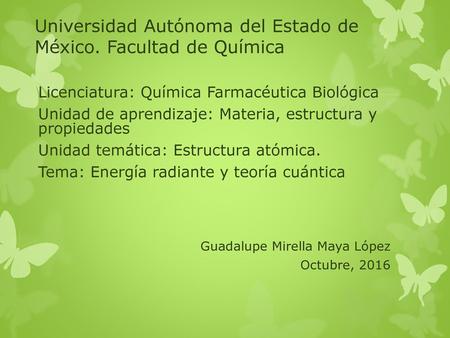 Universidad Autónoma del Estado de México. Facultad de Química