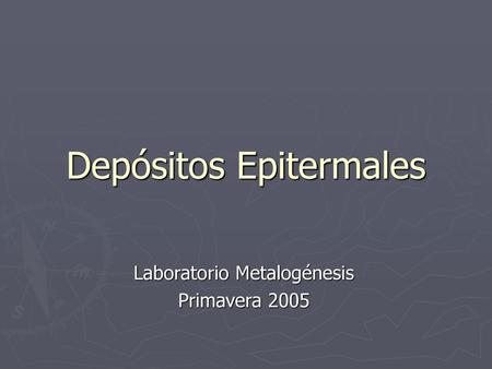 Depósitos Epitermales