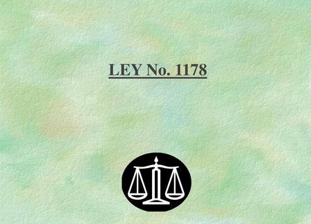 LEY No. 1178.
