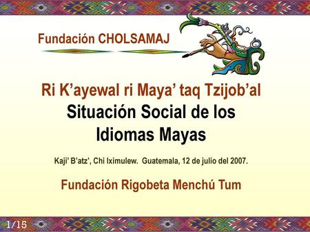Situación Social de los Idiomas Mayas