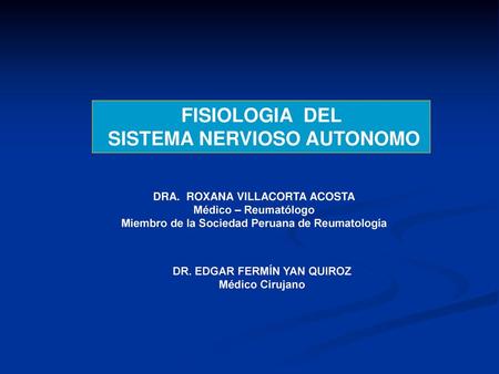 FISIOLOGIA DEL SISTEMA NERVIOSO AUTONOMO