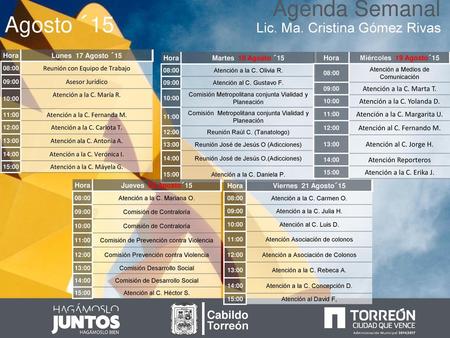 Agenda Semanal Agosto ´15 Lic. Ma. Cristina Gómez Rivas Cabildo