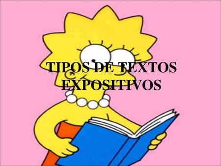TIPOS DE TEXTOS EXPOSITIVOS