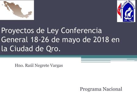 Hno. Raúl Negrete Vargas Programa Nacional