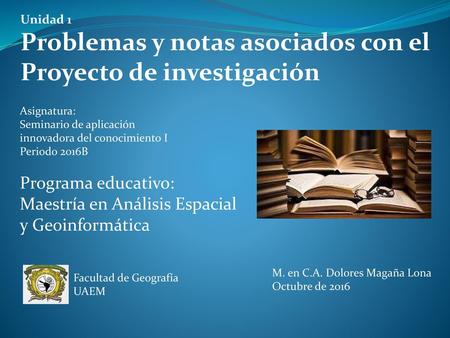 Problemas y notas asociados con el Proyecto de investigación