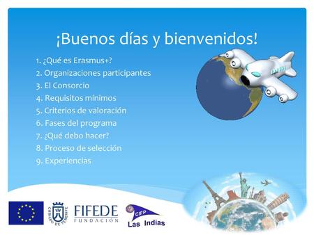 ¡Buenos días y bienvenidos!
