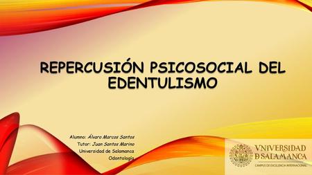 Repercusión psicosocial del edentulismo