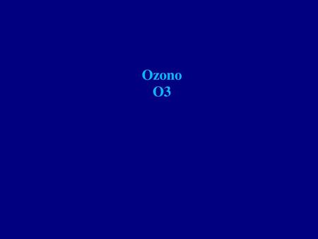 Ozono O3.