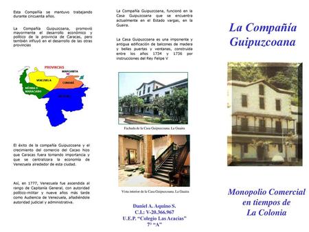 La Compañía Guipuzcoana U.E.P. “Colegio Las Acacias”