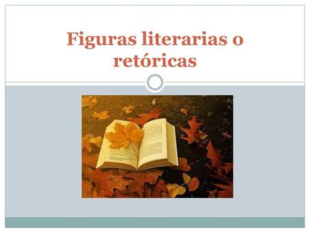 Figuras literarias o retóricas