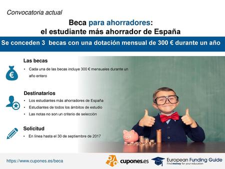 Beca para ahorradores: el estudiante más ahorrador de España