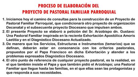 PROCESO DE ELABORACIÓN DEL PROYECTO DE PASTORAL FAMILIAR PARROQUIAL