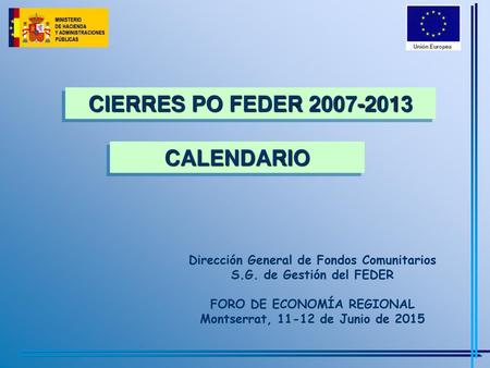 CIERRES PO FEDER CALENDARIO