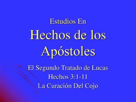 Estudios En Hechos de los Apóstoles