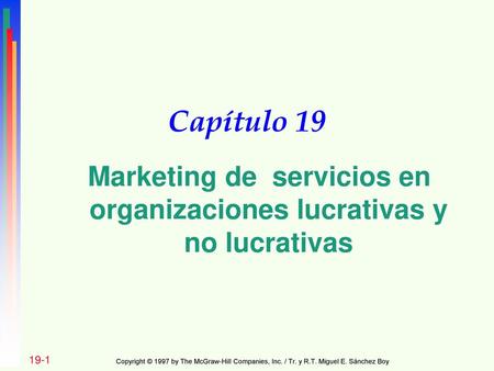 Marketing de servicios en organizaciones lucrativas y no lucrativas