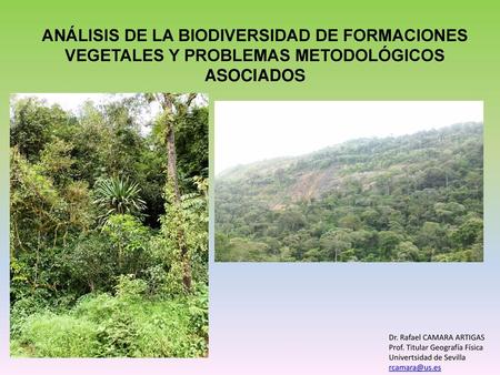 Dr. Rafael CAMARA ARTIGAS Prof. Titular Geografía Física