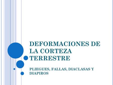 DEFORMACIONES DE LA CORTEZA TERRESTRE