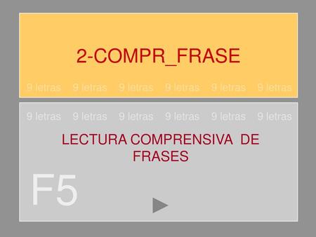 F5 2-COMPR_FRASE LECTURA COMPRENSIVA DE FRASES