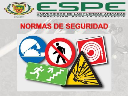 NORMAS DE SEGURIDAD.