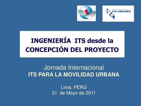 INGENIERÍA ITS desde la CONCEPCIÓN DEL PROYECTO